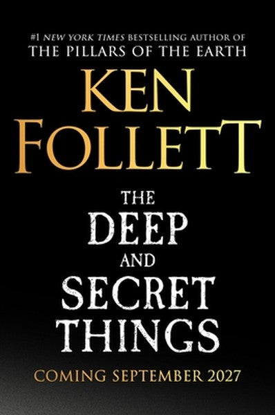 The Deep and Secret Things