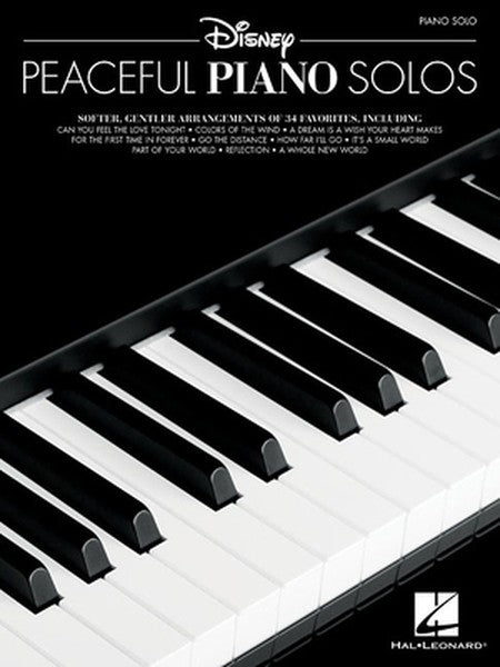 Disney Peaceful Piano Solos 34 Relaxing Piano Arrangements of Disney Songs Intermediate Sheet Music for Piano Book 1 Son