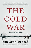 The Cold War: A World History