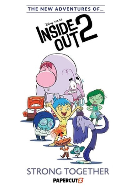 The New Adventures of Disney Pixar Inside Out 2 Vol. 2: Strong Together
