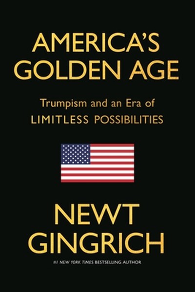 America's Golden Age: Trumpism and an Era of Limitless Possibilities