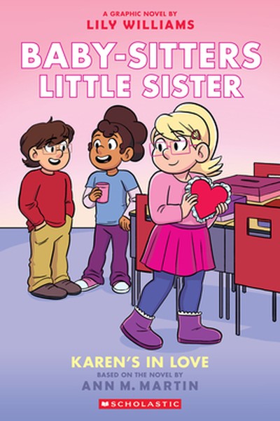 Karen's in Love: A Graphic Novel (Baby-Sitters Little Sister #14)