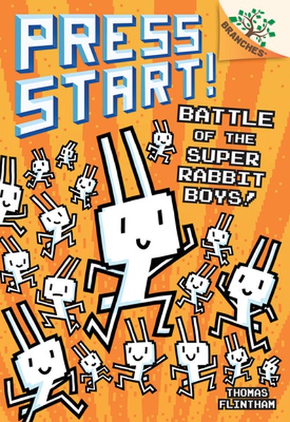 Battle of the Super Rabbit Boys!: A Branches Book (Press Start! #18)