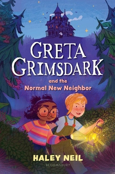 Greta Grimsdark and the Normal New Neighbor