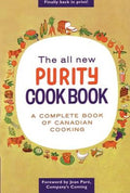 The All New Purity Cook Book: A Complete Guide of Canadian Cooking