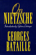 On Nietzsche