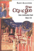 The City of God (Books 1-10): De Civitate Dei