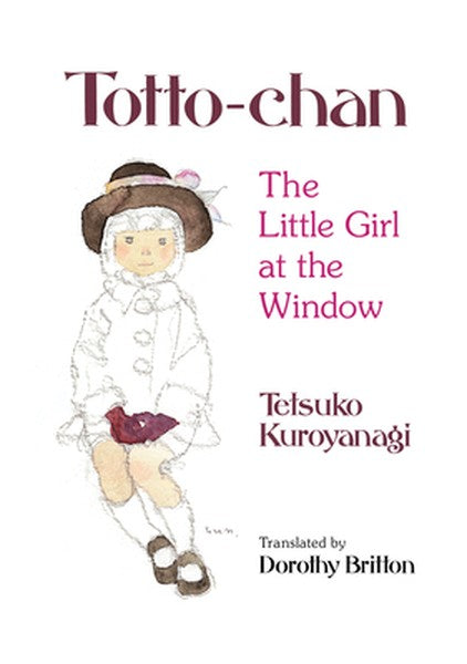 Totto-Chan: The Little Girl at the Window