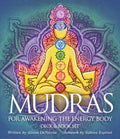 Mudras for Awakening the Energy Body