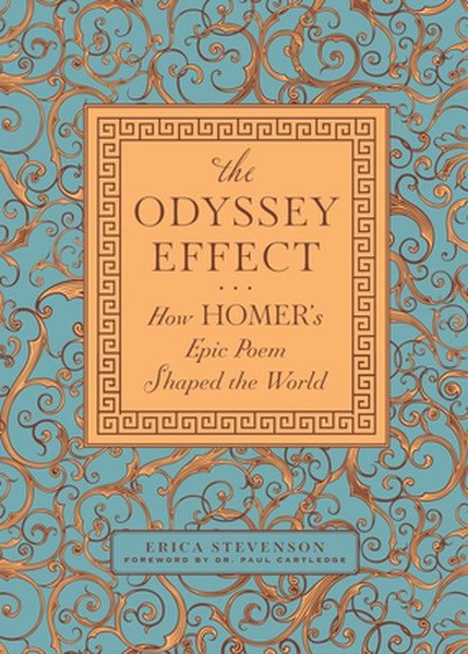 The Odyssey Effect: How Homer's Epic Poem Shaped the World