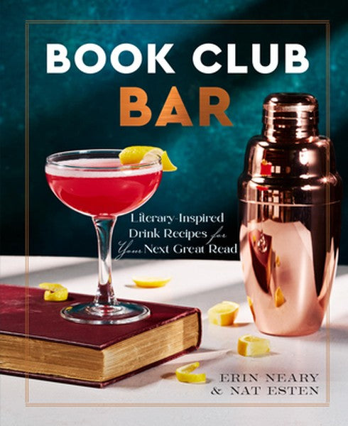 Book Club Bar: Literary-Inspired Drink Recipes for Your Next Great Read