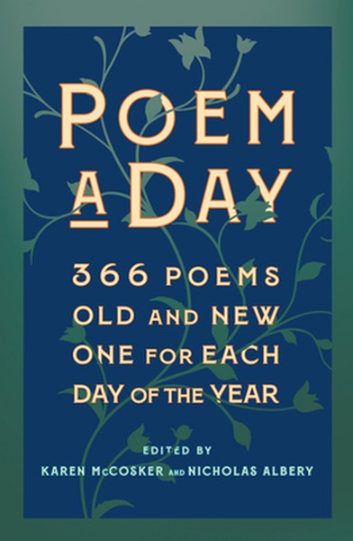Poem a Day: 366 Poems, Old and New - One for Each Day of the Year
