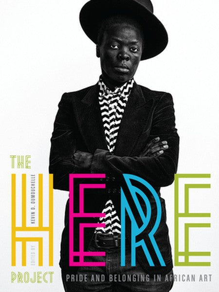 The Here Project: Pride and Belonging in African Art