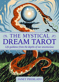 The Mystical Dream Tarot: Life Guidance from the Depths of Our Unconscious [With Book(s)]