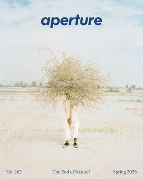 The End of Nature?: Aperture No. 262