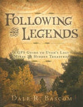 Following the Legends: GPS Guide to Utah's Lost Mines and Hidden Treasures