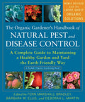 The Organic Gardener's Handbook of Natural Pest and Disease Control: A Complete Guide to Maintaining a Healthy Garden an