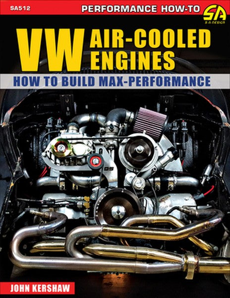 VW Air-Cooled Engines: How to Build Max Performance