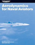 Aerodynamics for Naval Aviators (2025): Navweps 00-80t-80