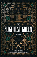 The Slightest Green