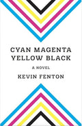Cyan Magenta Yellow Black