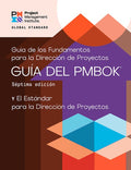 A Guide to the Project Management Body of Knowledge (Pmbok(r) Guide) - Seventh Edition and the Standard for Project Mana