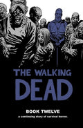 Walking Dead Book 12