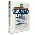 The Encyclopedia of Country Living, 50th Anniversary Edition: The Original Manual for Living Off the Land & Doing It You