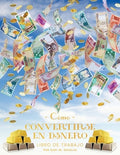 Como Convertirse en Dinero Libro de Trabajo Segunda edición (Spanish)
