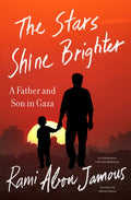 The Stars Shine Brighter: A Father and Son in Gaza