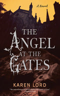 The Angel at the Gates