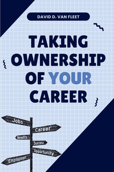 Taking Ownership of Your Career