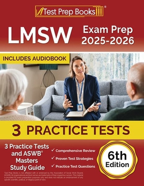 LMSW Exam Prep 2025-2026: 3 Practice Tests and ASWB Masters Study Guide [6th Edition]