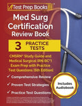 Med Surg Certification Review Book: 3 Practice Tests and CMSRN Study Guide for the Medical Surgical (RN-BC) Exam [5th Ed