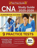 CNA Study Guide 2025-2026: 9 Practice Tests and CNA Book for Exam Prep [8th Edition]