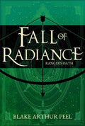 Ranger's Oath (Fall of Radiance, Book 1)