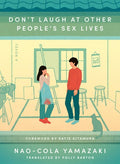 Don't Laugh at Other People's Sex Lives
