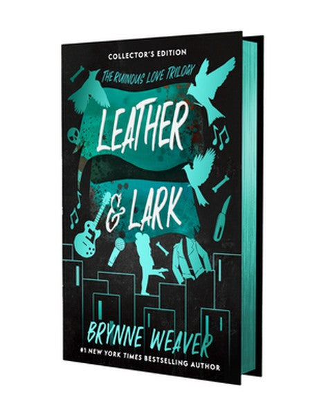 Leather & Lark Collector's Edition: The Ruinous Love Trilogy