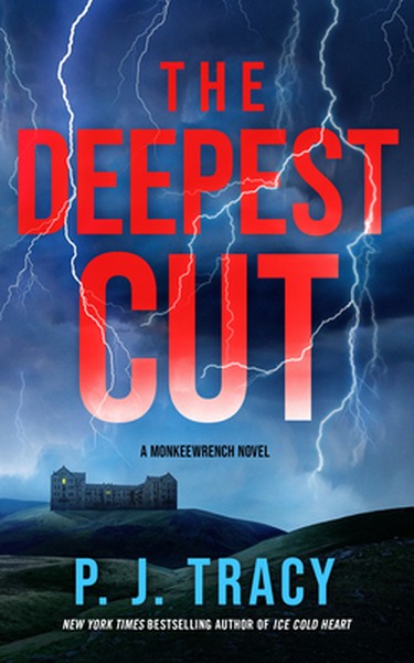 The Deepest Cut: A Monkeewrench Novel