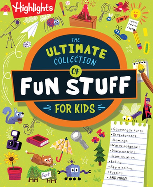 The Ultimate Collection of Fun Stuff for Kids: 4-Book Activity Bundle with Over 600 Crafts, Writing Prompts, Scavenger H