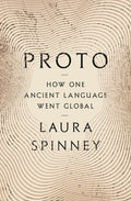 Proto: How One Ancient Language Went Global