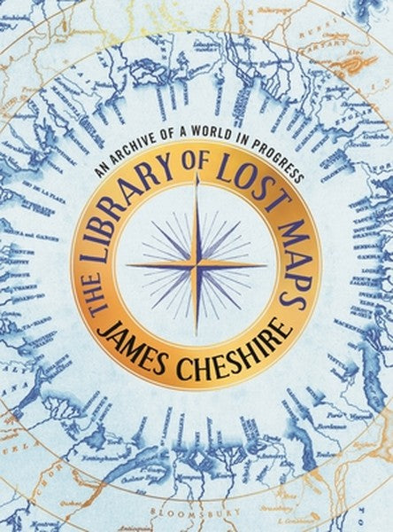 The Library of Lost Maps: An Archive of a World in Progress