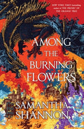Among the Burning Flowers
