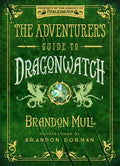 The Adventurer's Guide to Dragonwatch