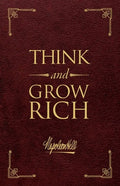 Think and Grow Rich(r) Deluxe Edition: The Original, Unedited 1937 Text