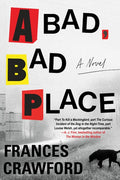 A Bad, Bad Place