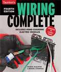 Wiring Complete 4th Edition: Expert Advice from Start to Finish