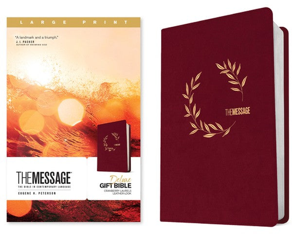 The Message Deluxe Gift Bible, Large Print (Leather-Look, Cranberry Laurels): The Bible in Contemporary Language