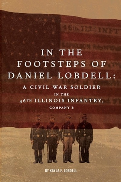 In the Footsteps of Daniel Lobdell