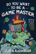 So You Want to Be a Game Master: Everything You Need to Start Your Tabletop Adventure for Dungeons and Dragons, Pathfind